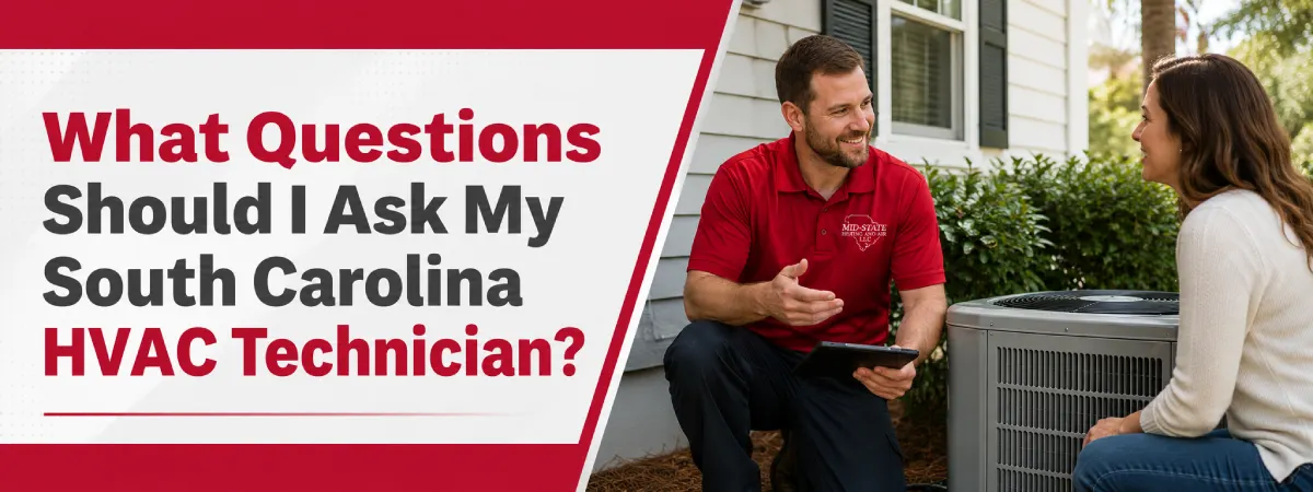 What Questions Should I Ask My South Carolina HVAC Technician?